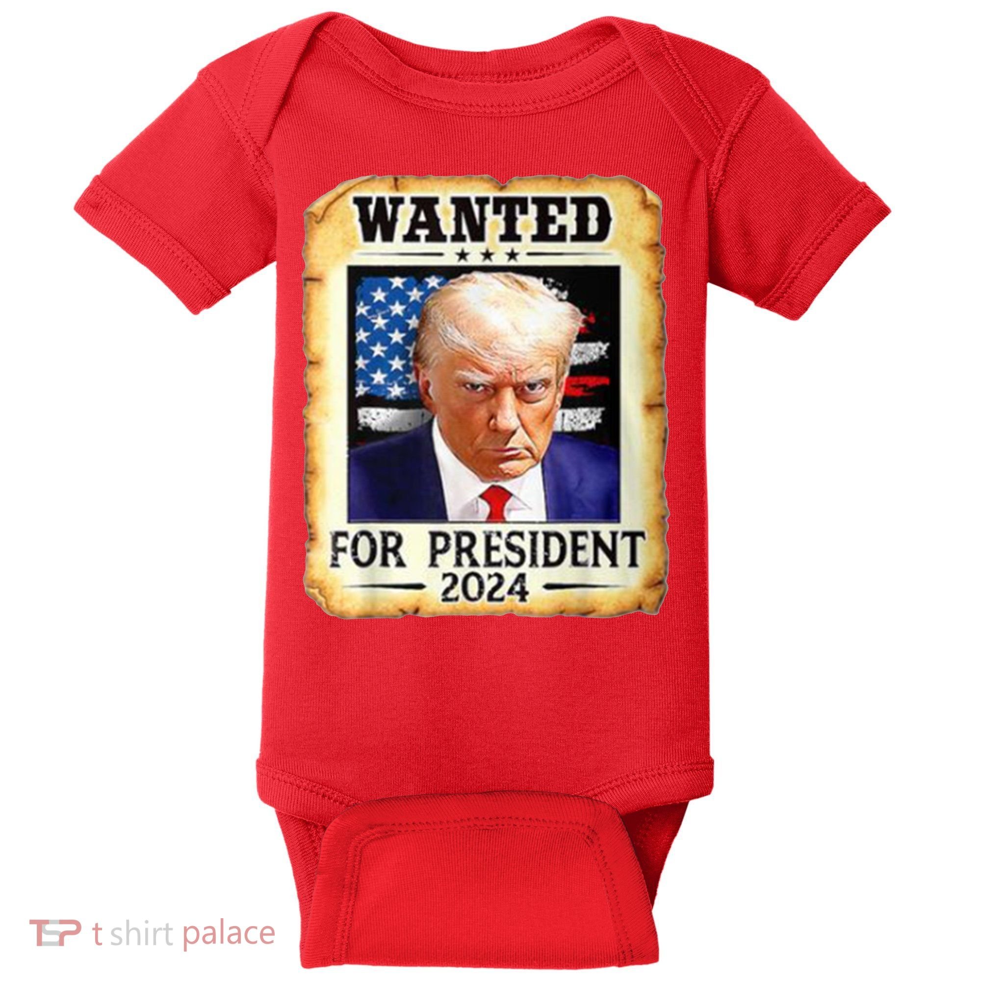 Wanted For President 2024 Donald Trump Baby Bodysuit