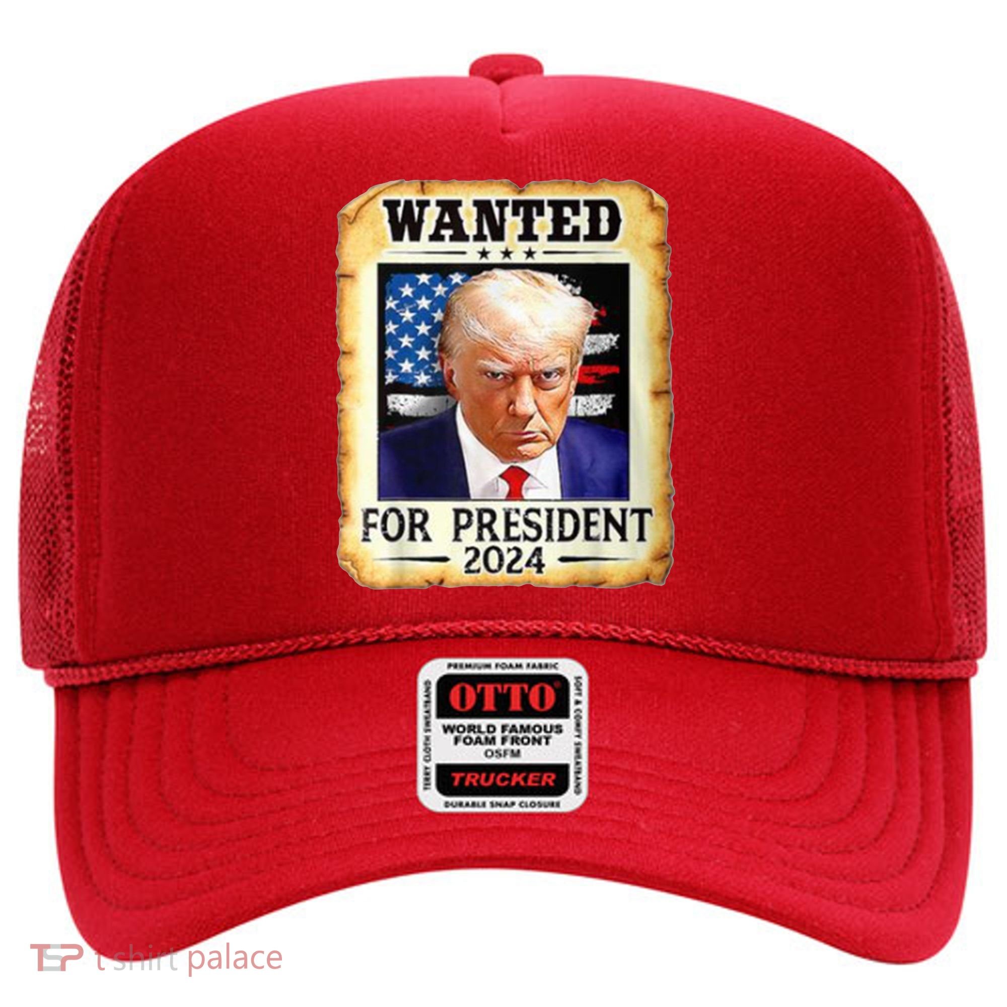 Wanted For President 2024 Donald Trump Hat