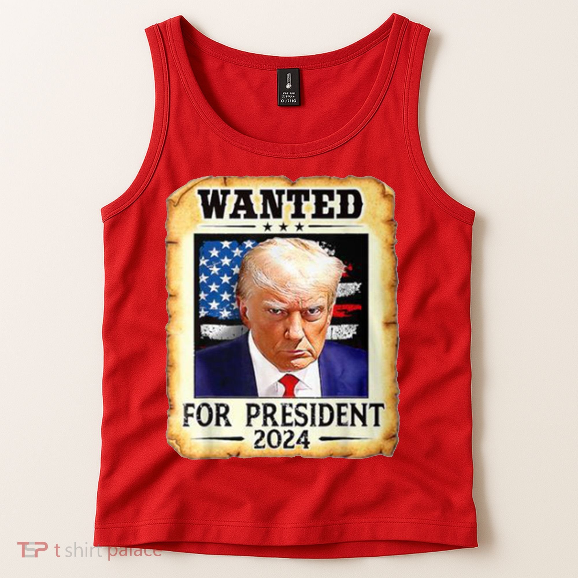 Wanted For President 2024 Donald Trump Tank Top