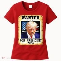 Wanted For President 2024 Donald Trump Women's T-Shirt thumb 0