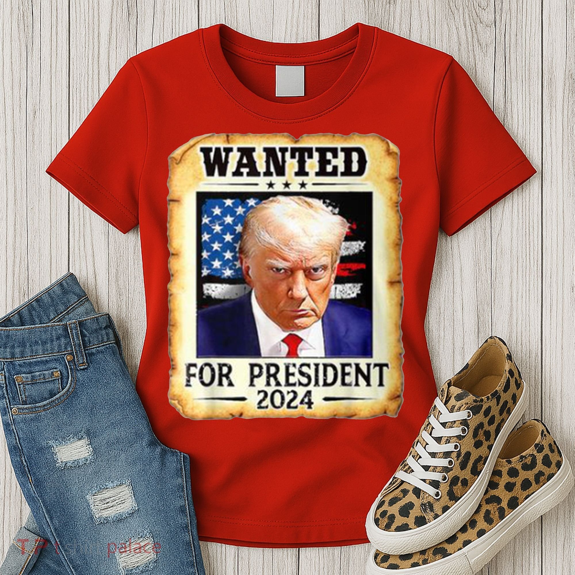 Wanted For President 2024 Donald Trump Women's T-Shirt