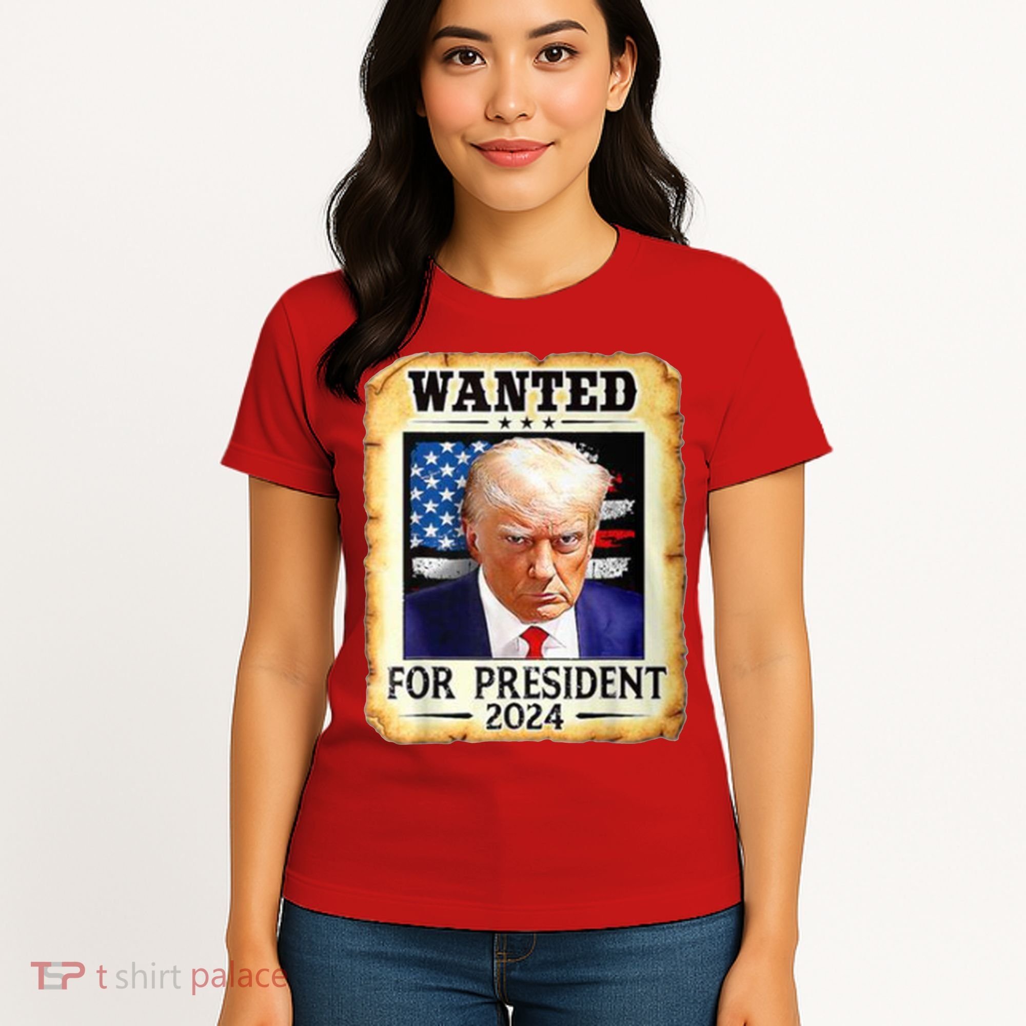 Wanted For President 2024 Donald Trump Women's T-Shirt