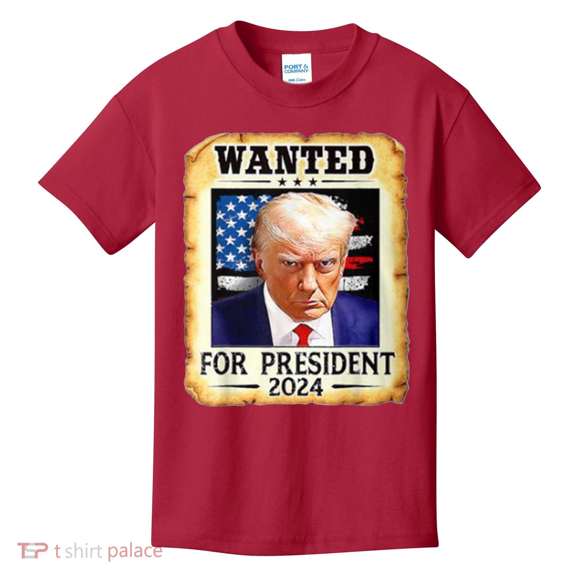 Wanted For President 2024 Donald Trump Kids T-Shirt