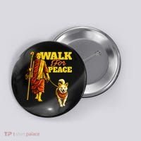  Walk For Peace Walking Monks And Aloka Dog Button thumb 0