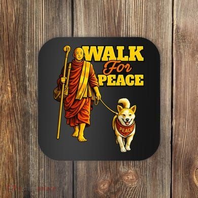 Walk For Peace Walking Monks And Aloka Dog Coaster