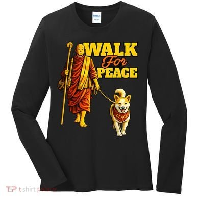  Walk For Peace Walking Monks And Aloka Dog Women's Long Sleeve Shirt