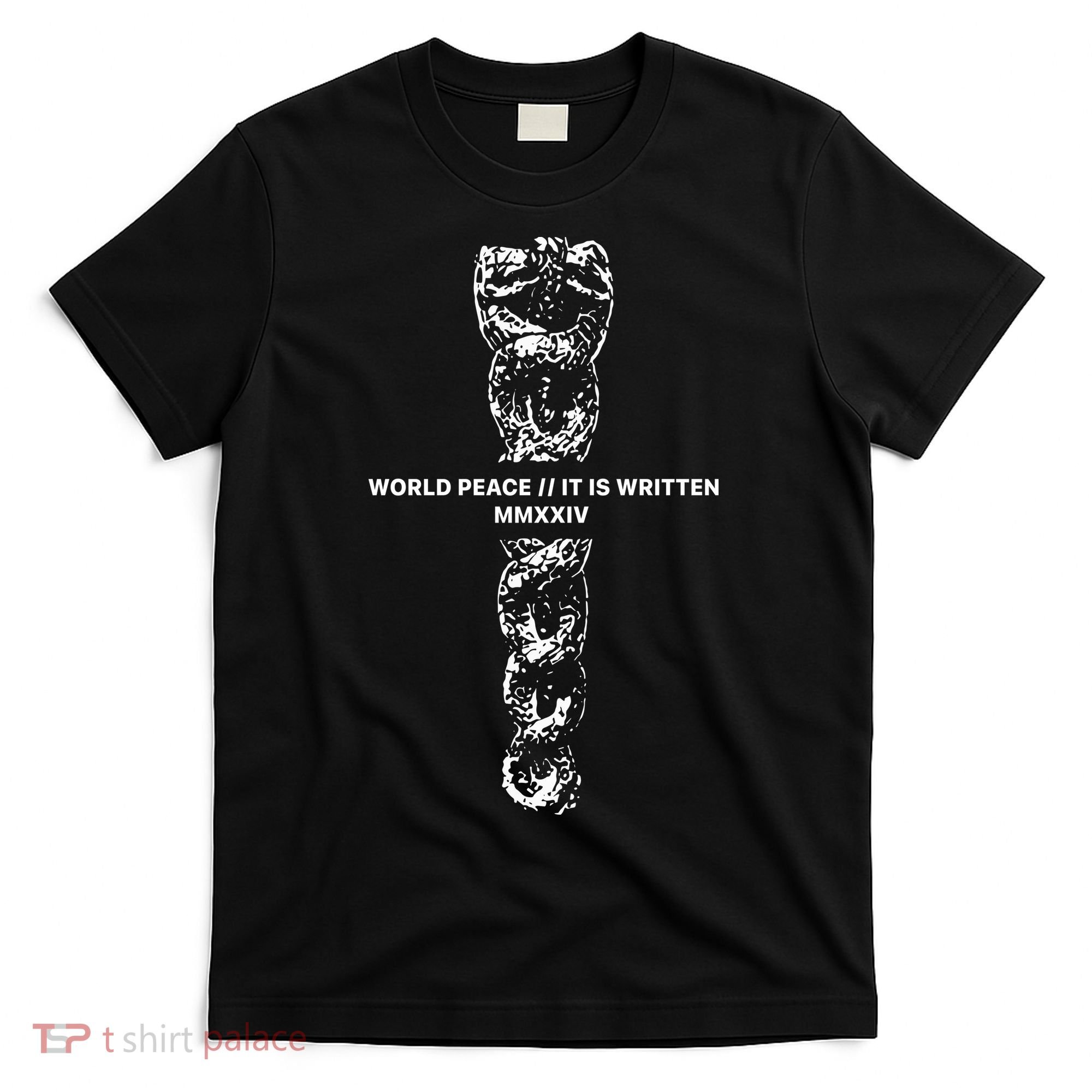 World Fucking Peace World Peace It Is Written Mmxxiv Snake T-Shirt