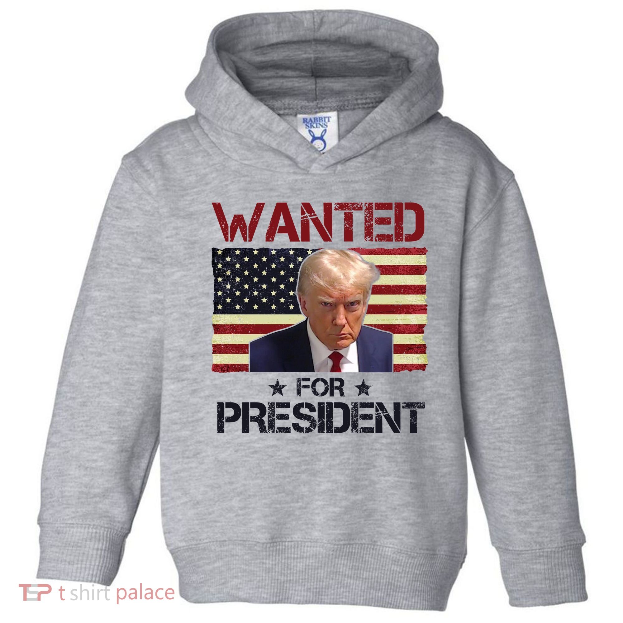 Wanted For President Donald Trump American Flag Toddler Hoodie