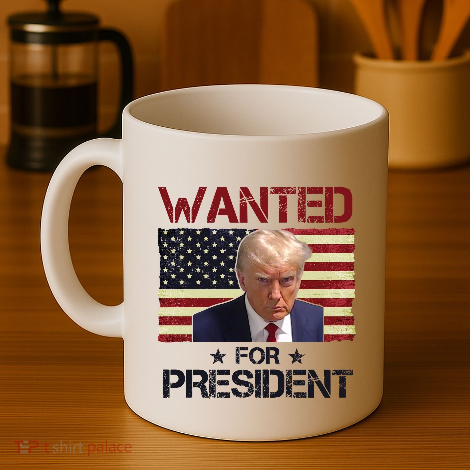 Wanted For President Donald Trump American Flag Coffee Mug