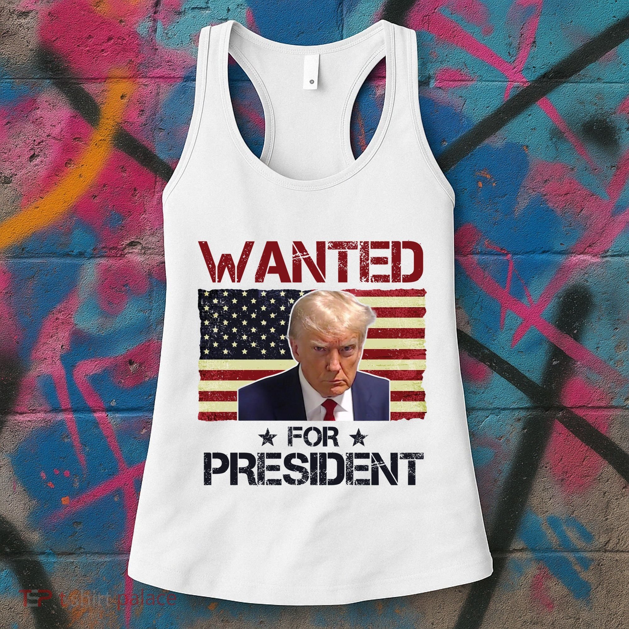 Wanted For President Donald Trump American Flag Women's Tank Top