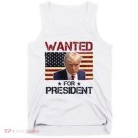 Wanted For President Donald Trump American Flag Tank Top thumb 0