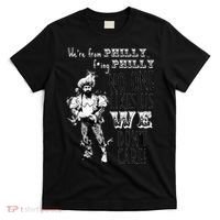We're From Philly No One Likes Us We Don't Care T-Shirt thumb 0