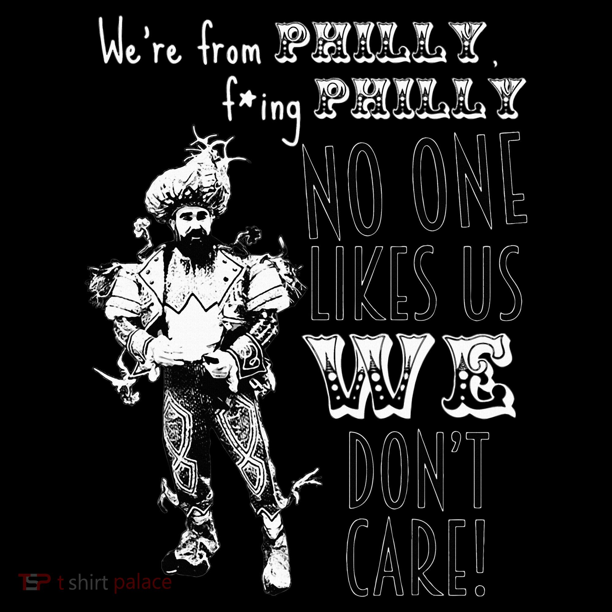 We're From Philly No One Likes Us We Don't Care Women's Tank Top
