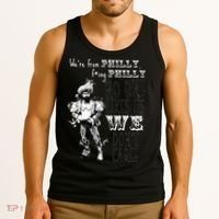 We're From Philly No One Likes Us We Don't Care Tank Top thumb 3