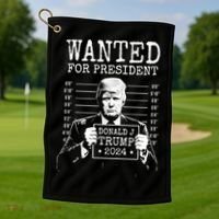 Wanted For President Donald Trump 2024 Mugshot Golf Towel thumb 1
