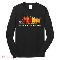 Walk For Peace Monks Tribute Long Sleeve Shirt thumb 0