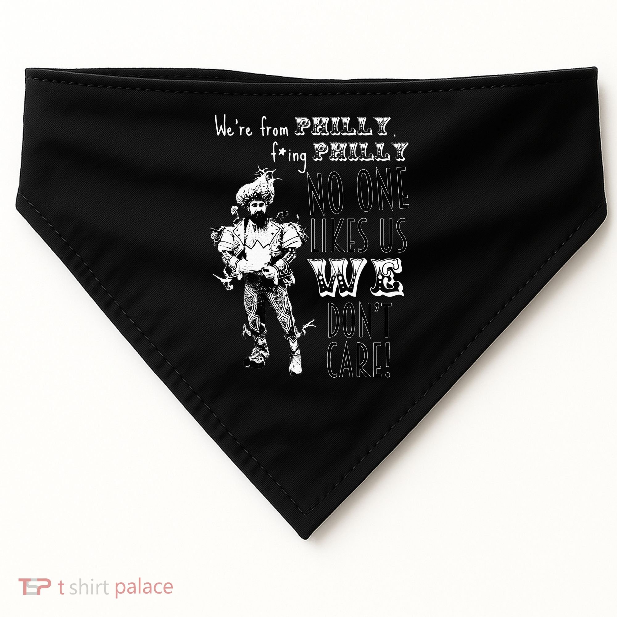Were From P.H.I.L.L.Y No One Likes Us We Dont Care USA-Made Doggie Bandana