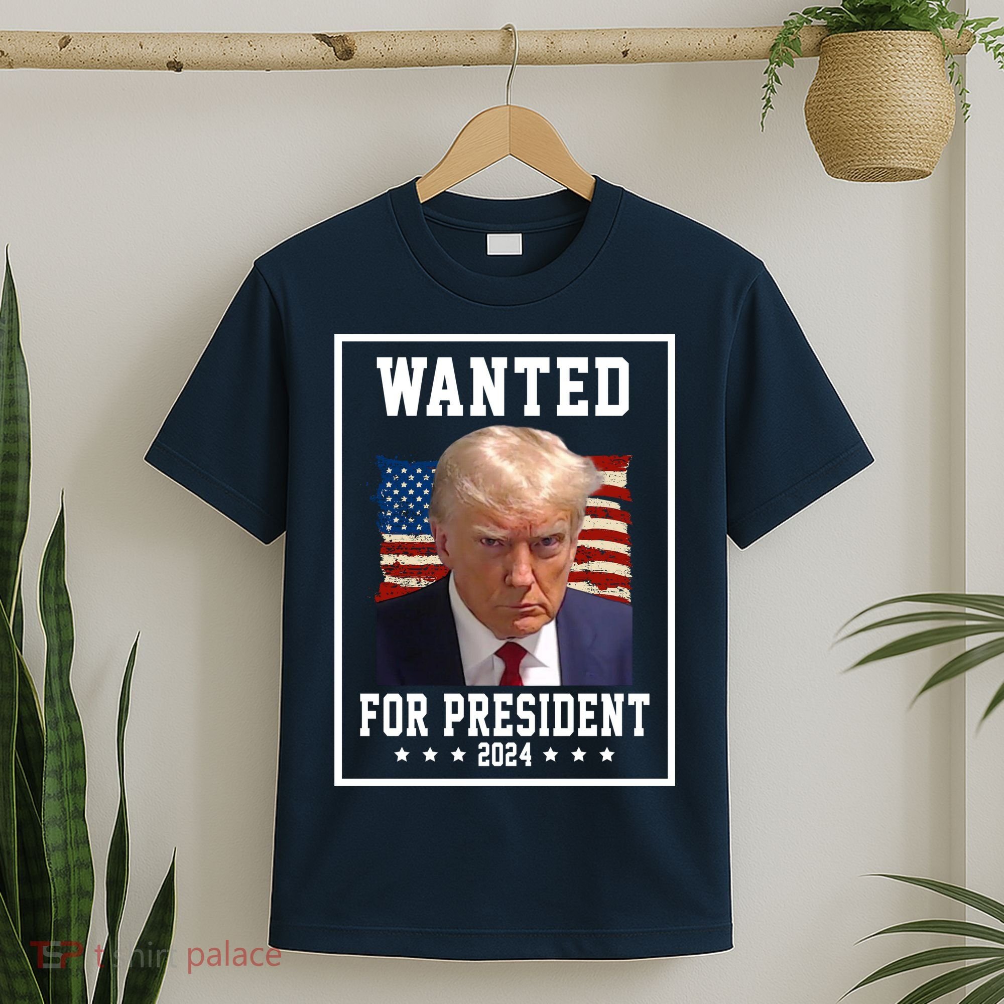 Wanted For President 2024 USA Donald Trump T-Shirt