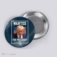 Wanted For President 2024 USA Donald Trump Button thumb 0