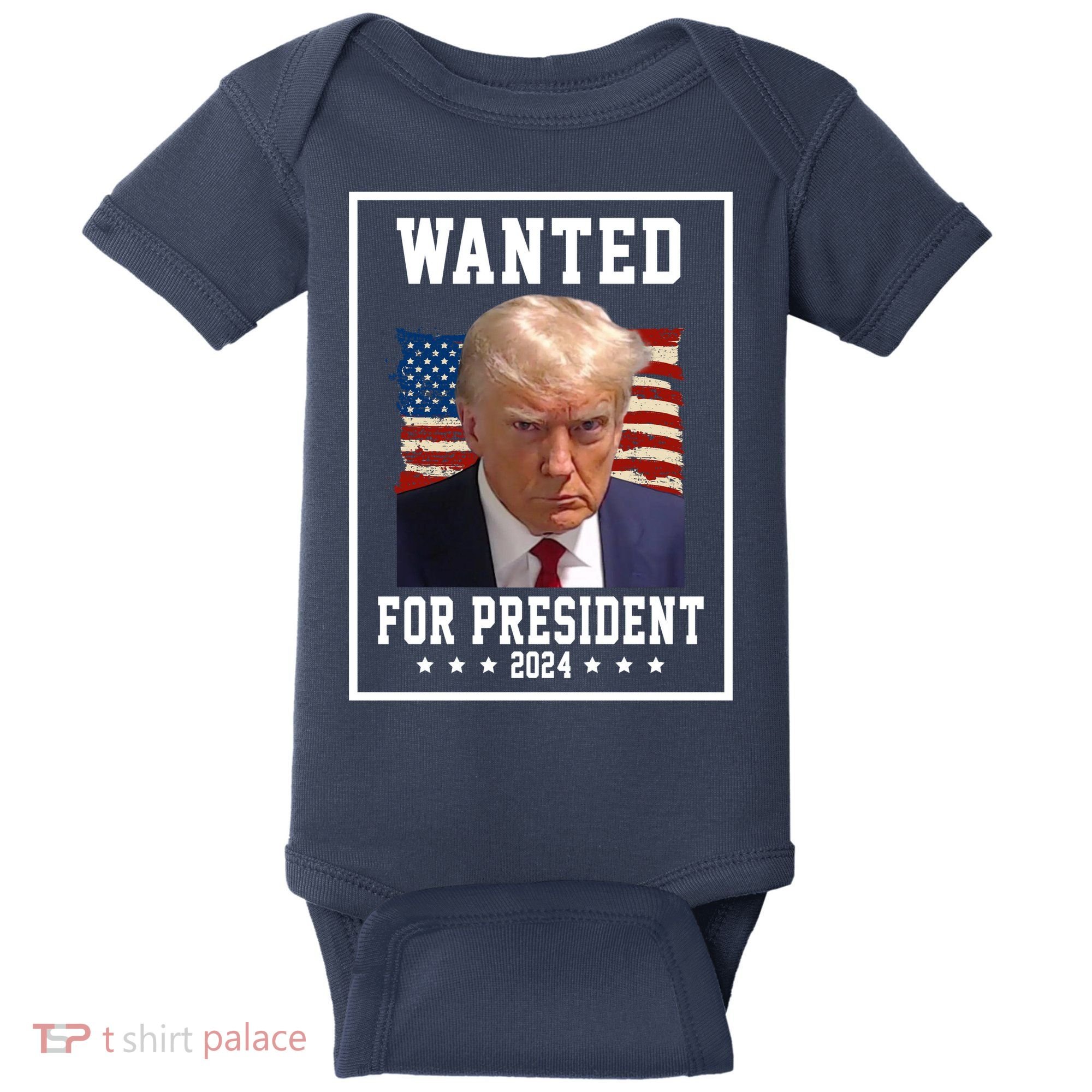 Wanted For President 2024 USA Donald Trump Baby Bodysuit