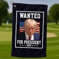 Wanted For President 2024 USA Donald Trump Golf Towel thumb 1