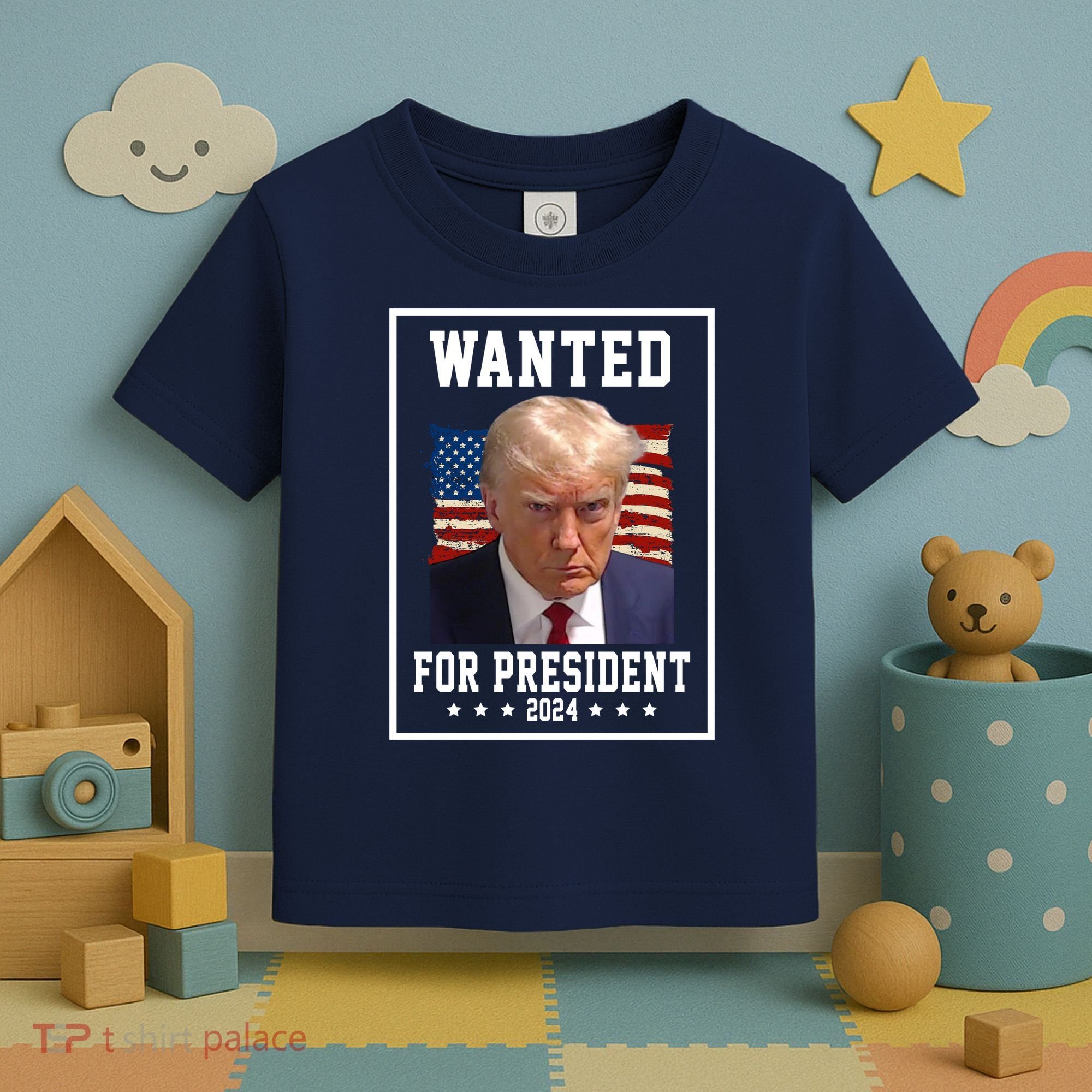 Wanted For President 2024 USA Donald Trump Toddler T-Shirt