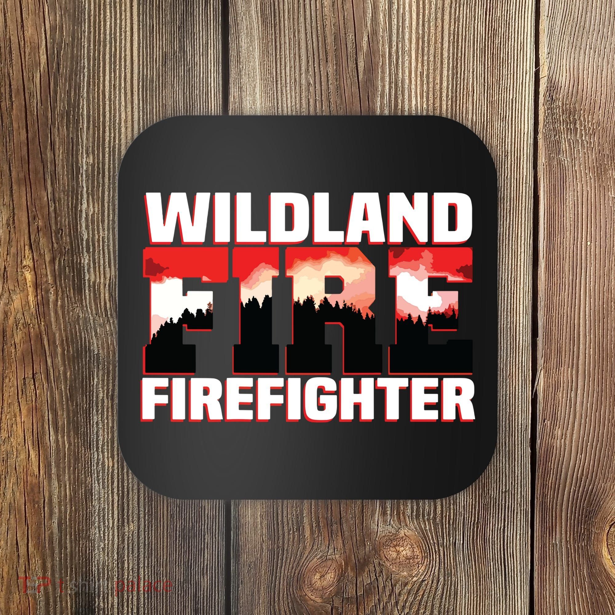 Wildland Fire Rescue Department Firefighters Firemen Uniform Coaster