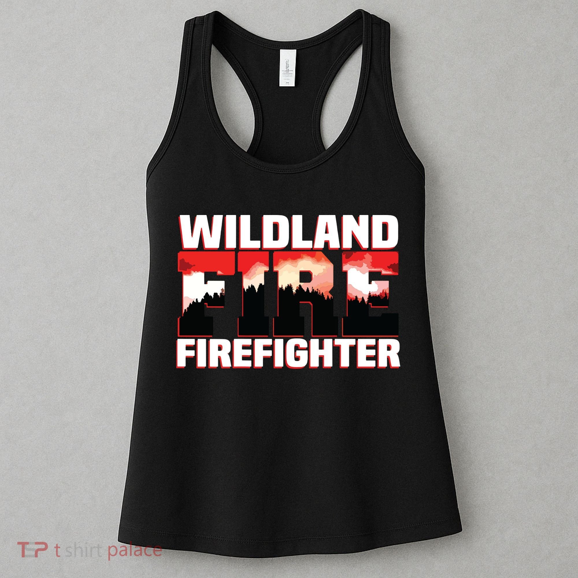 Wildland Fire Rescue Department Firefighters Firemen Uniform Women's Tank Top