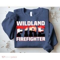 Wildland Fire Rescue Department Firefighters Firemen Uniform Sweatshirt thumb 2