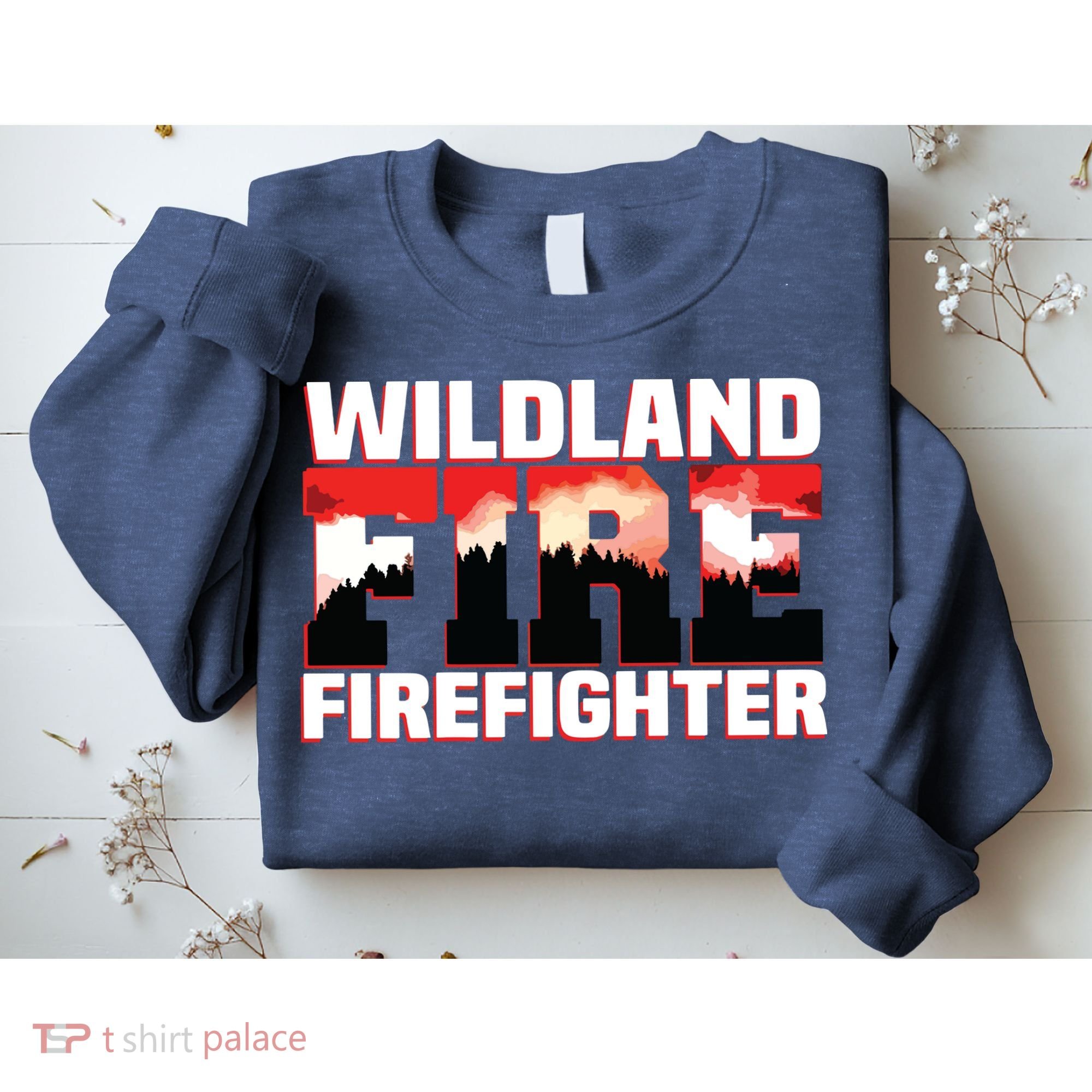 Wildland Fire Rescue Department Firefighters Firemen Uniform Sweatshirt