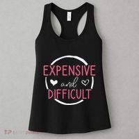 Wo Funny Saying Expensive and Difficult Cute Heart Women's Tank Top thumb 3
