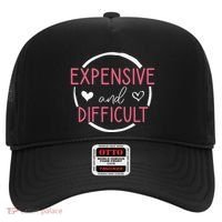 Wo Funny Saying Expensive and Difficult Cute Heart Hat thumb 0