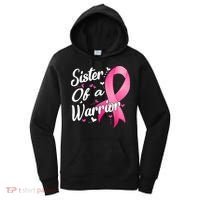 Womens Fighter Sister Of A Warrior Breast Cancer Fighting Women's Hoodie thumb 0