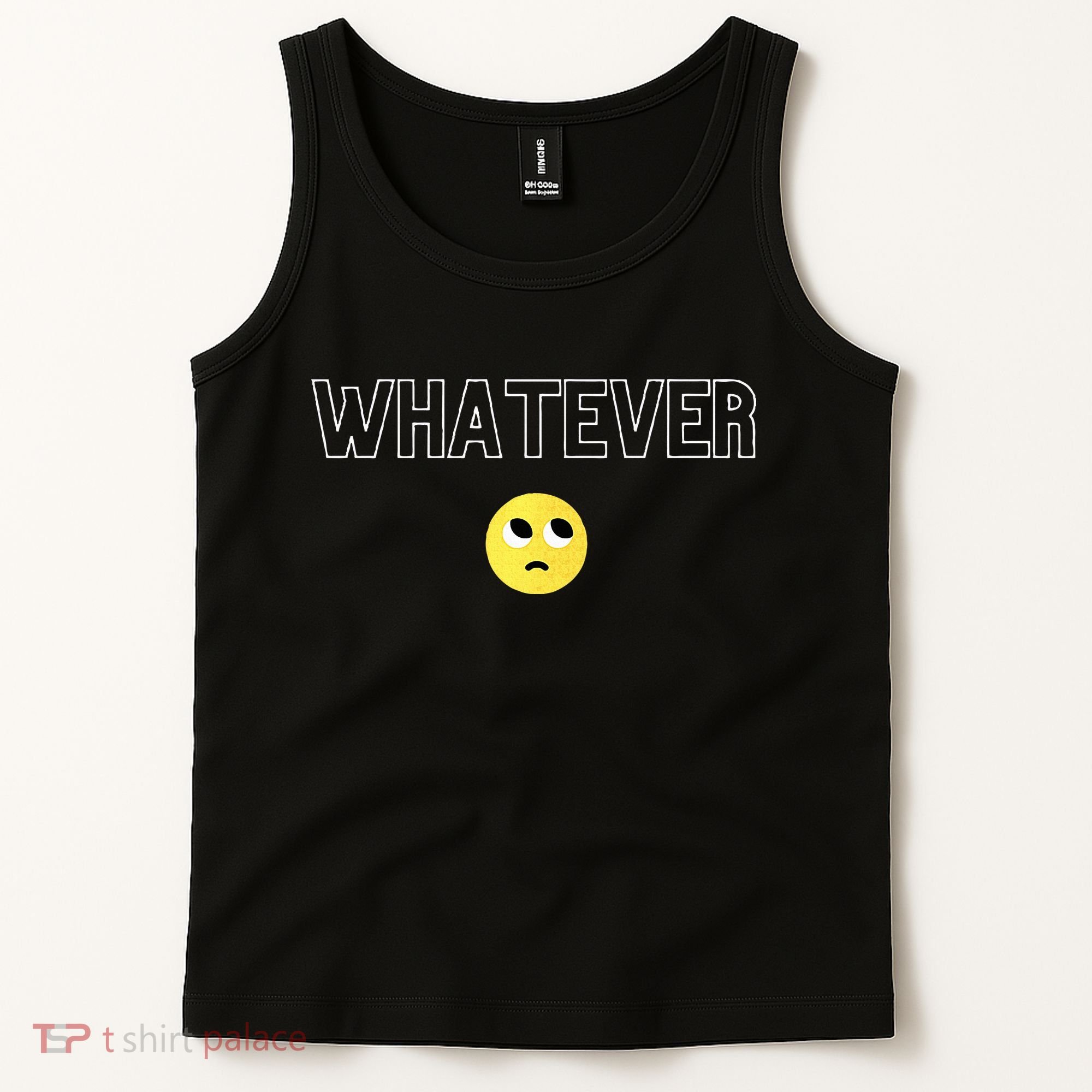 Whatever Funny Sarcastic Tank Top