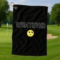 Whatever Funny Sarcastic Golf Towel thumb 1