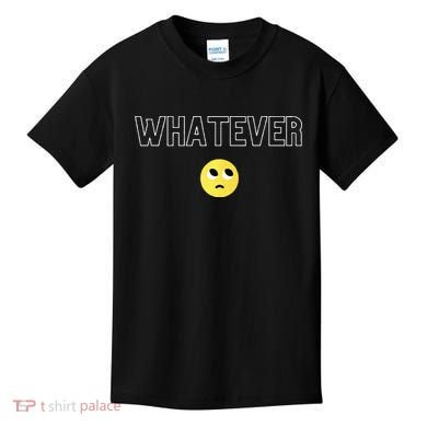 Whatever Funny Sarcastic Kids T-Shirt