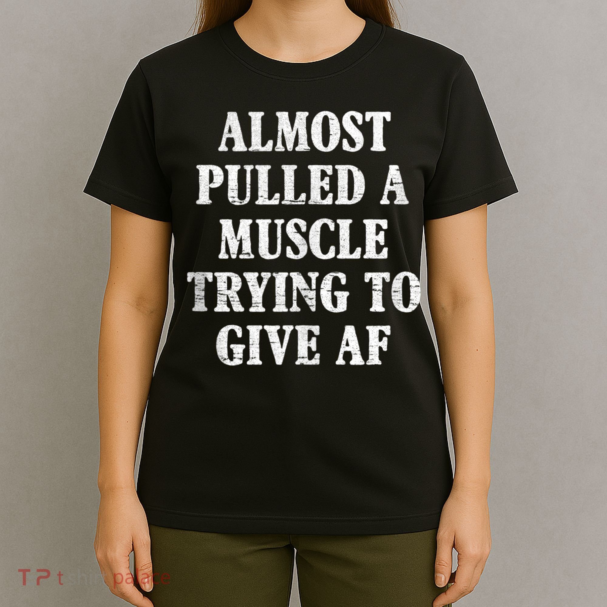 Workout Funny Saying Gym Quote Sarcastic Exercise Fitness T-Shirt