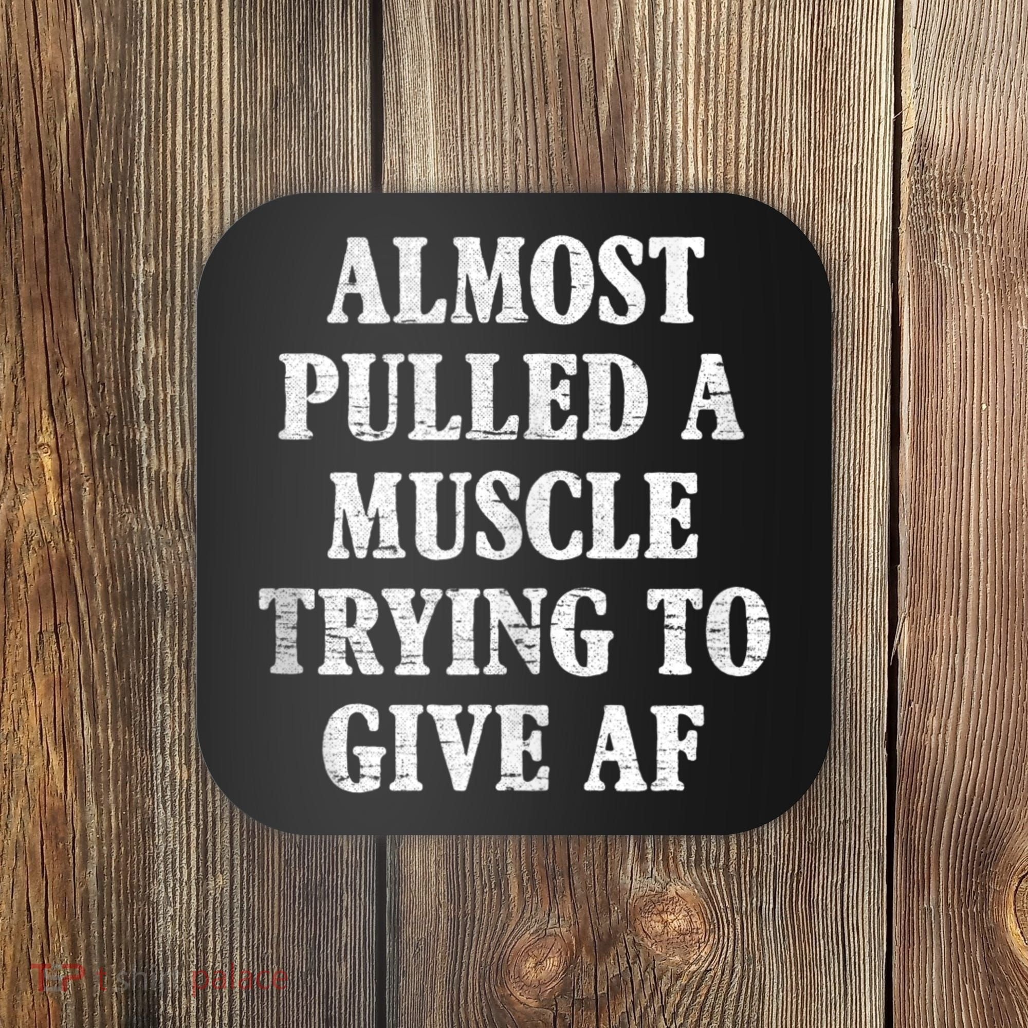Workout Funny Saying Gym Quote Sarcastic Exercise Fitness Coaster