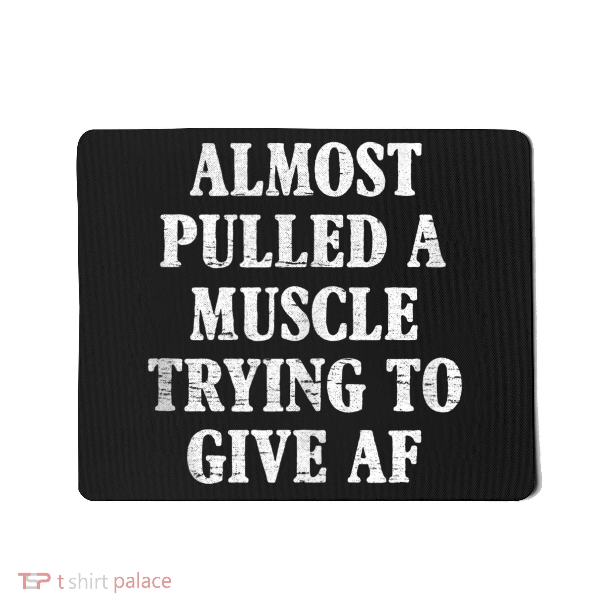 Workout Funny Saying Gym Quote Sarcastic Exercise Fitness Mousepad