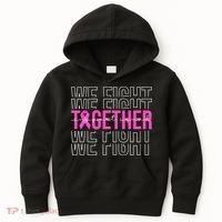 We Fight Together Breast Cancer Awareness Support Squad Kids Hoodie thumb 0