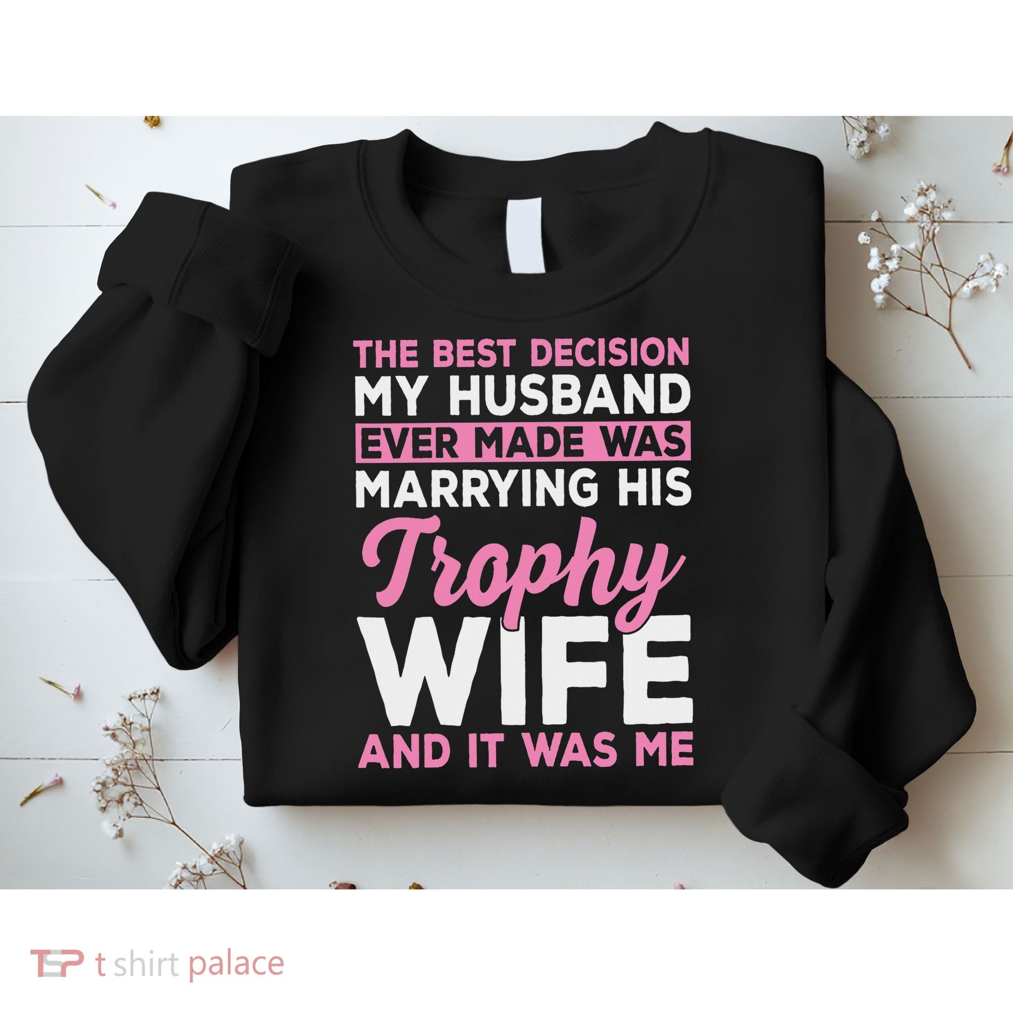 Wife & Funny Trophy Wife Engaged Black Modern X Female Wedding Sweatshirt