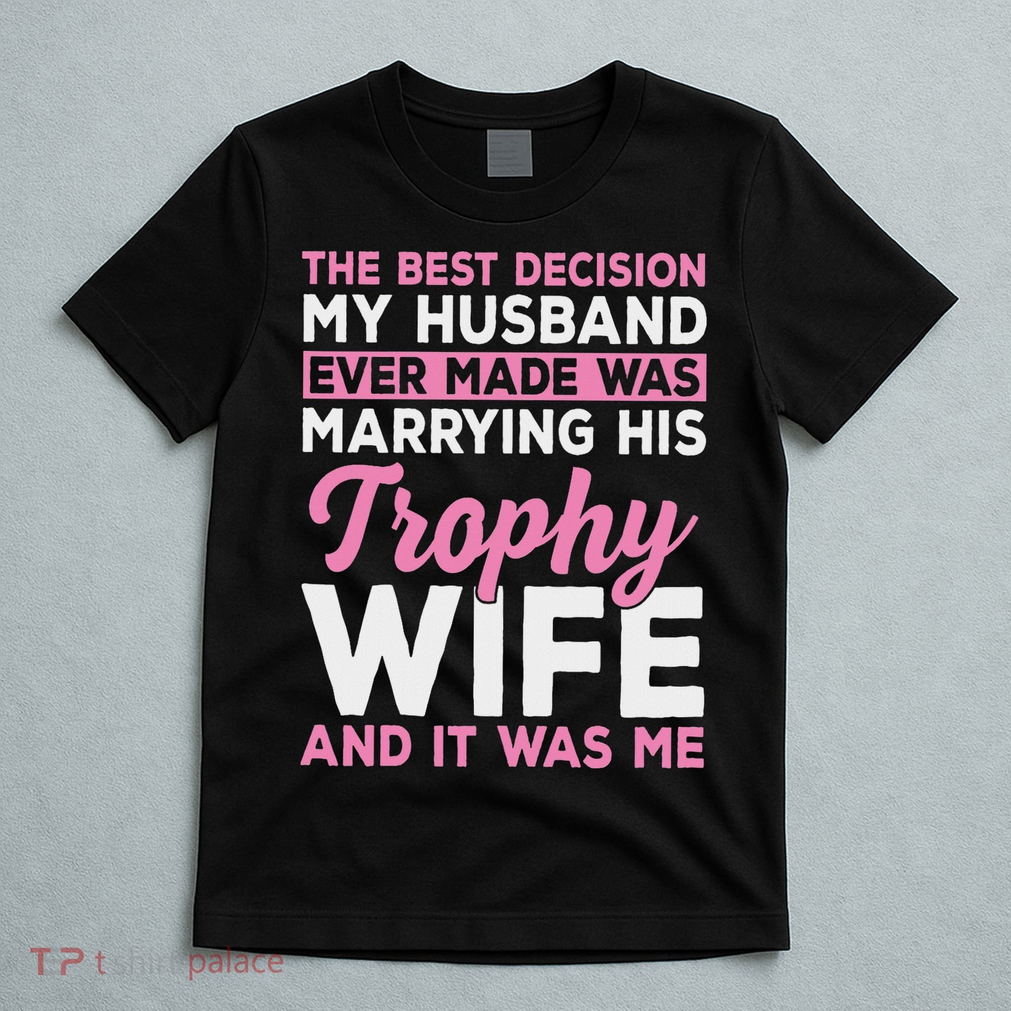 Wife & Funny Trophy Wife Engaged Black Modern X Female Wedding T-Shirt