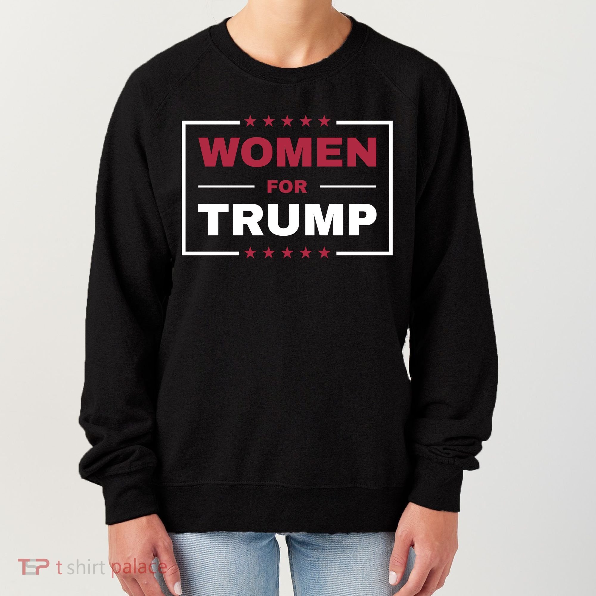 Women For Trump Women's Sweatshirt