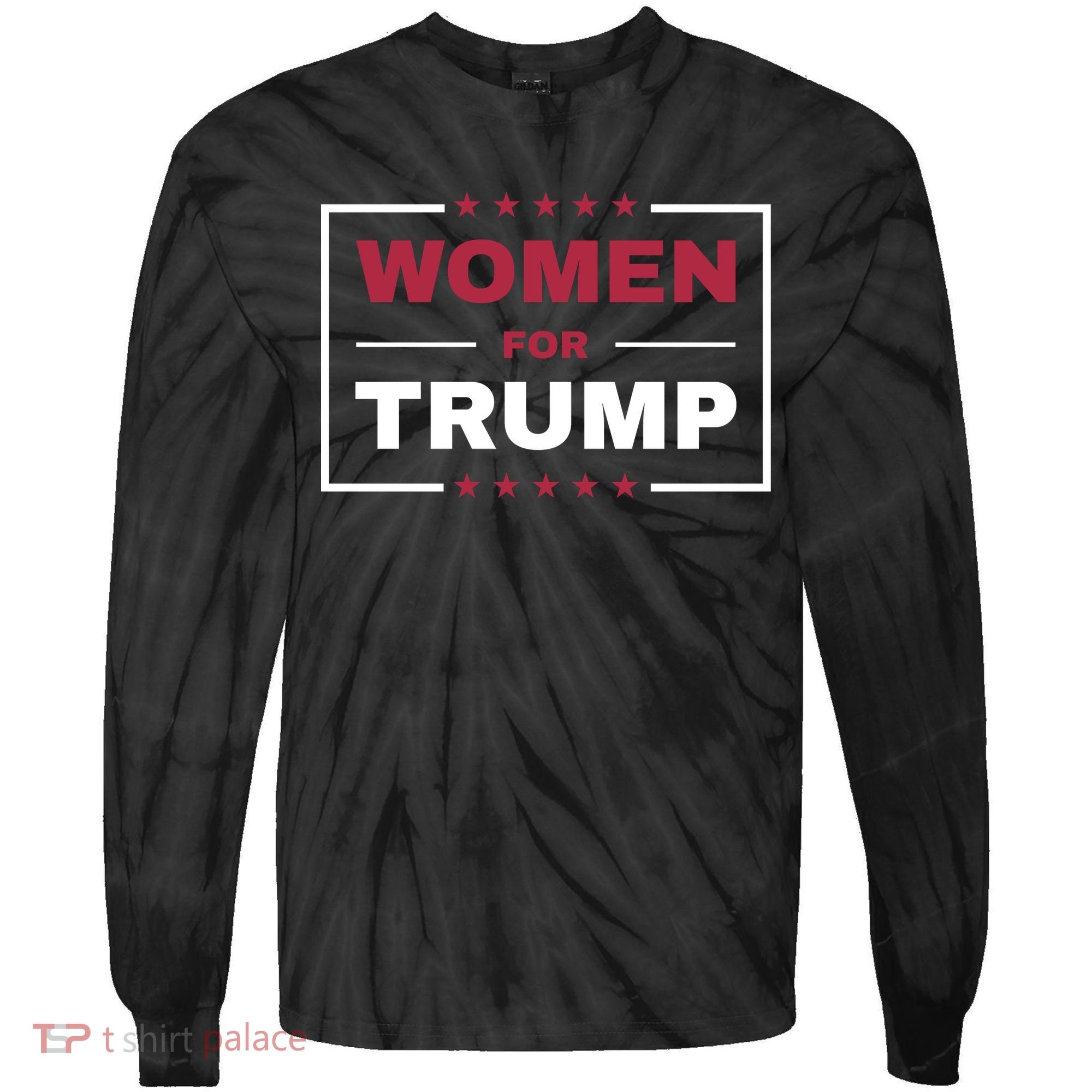 Women For Trump Tie-Dye Long Sleeve Shirt