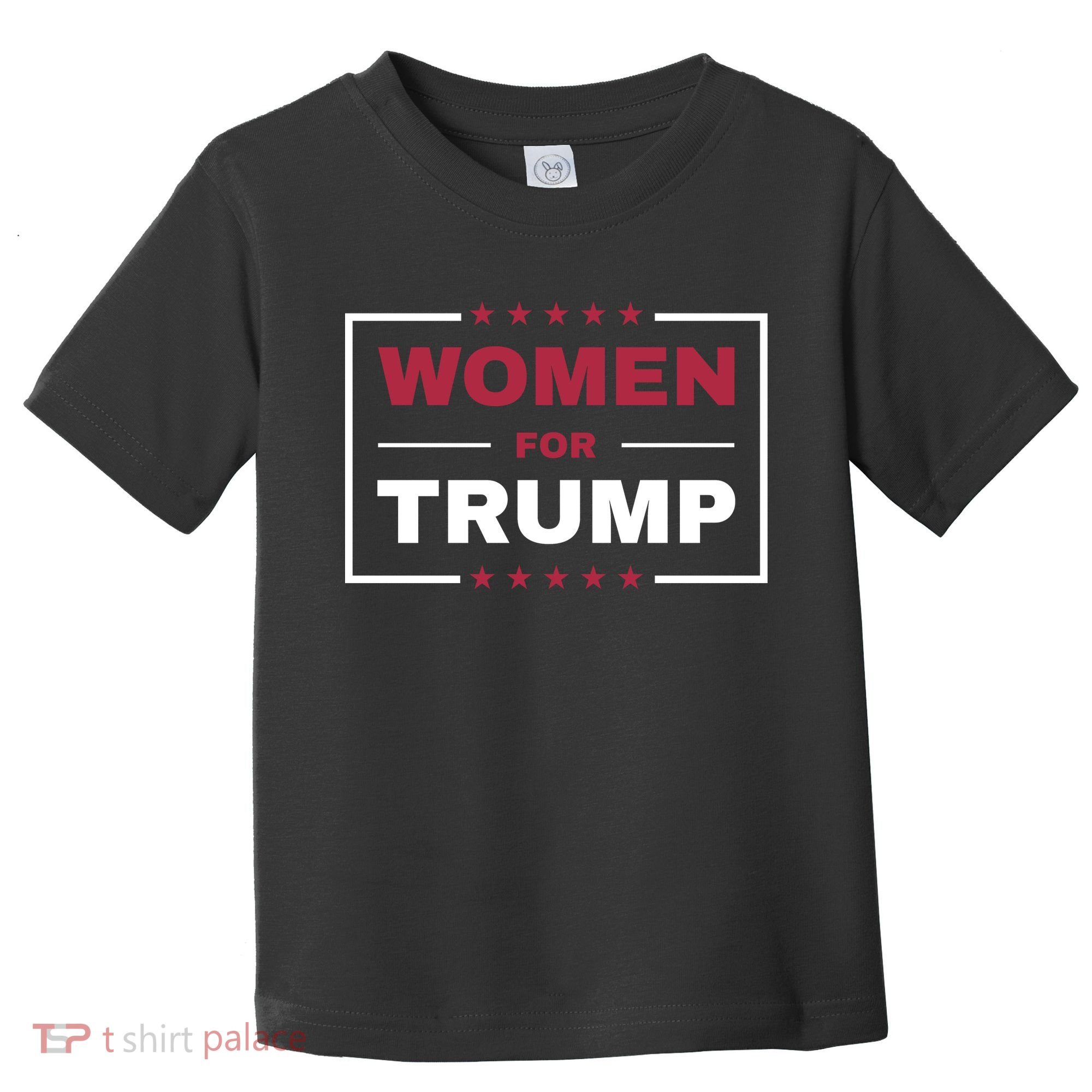 Women For Trump Toddler T-Shirt