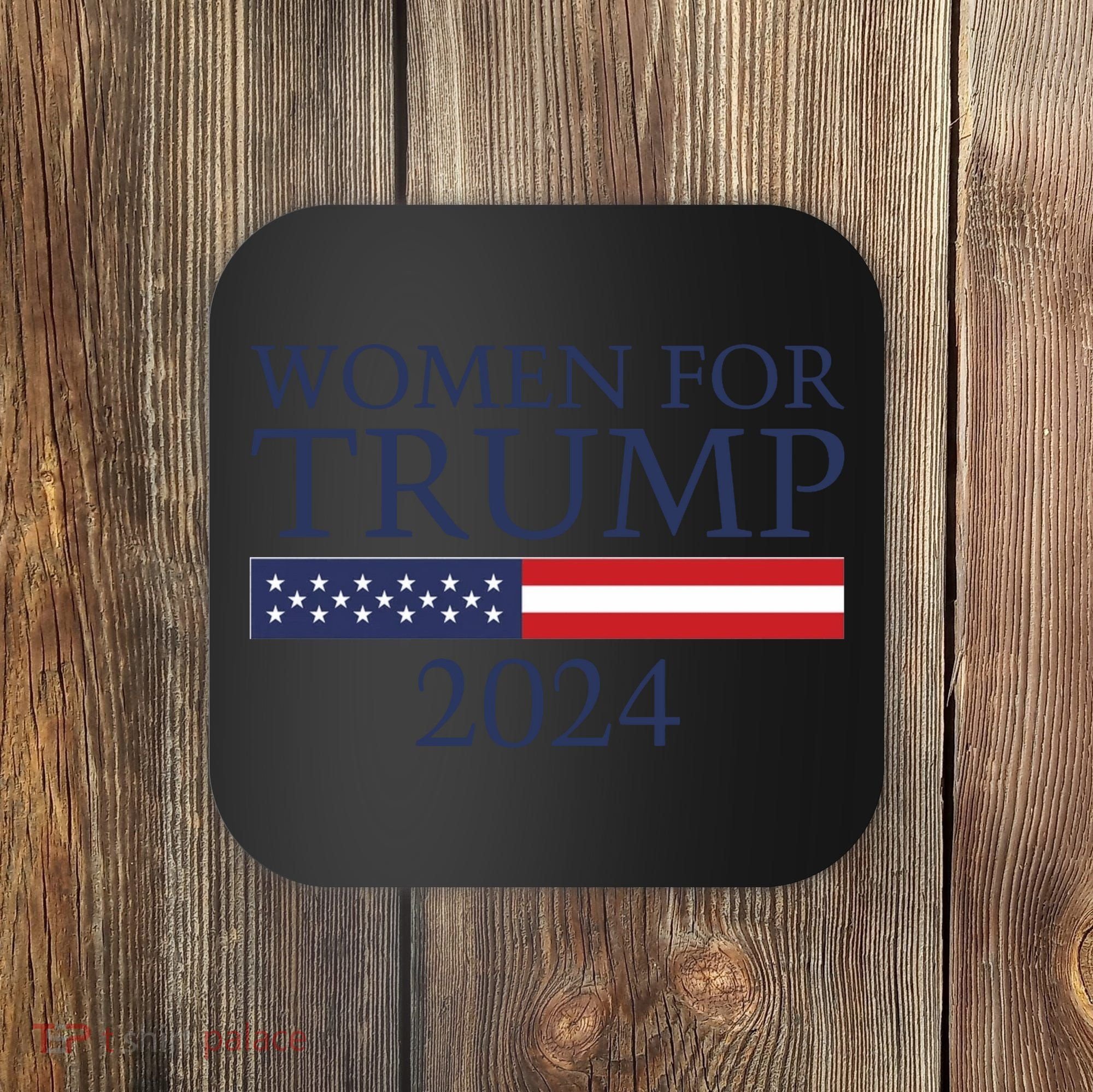 Women For Trump 2024 Coaster