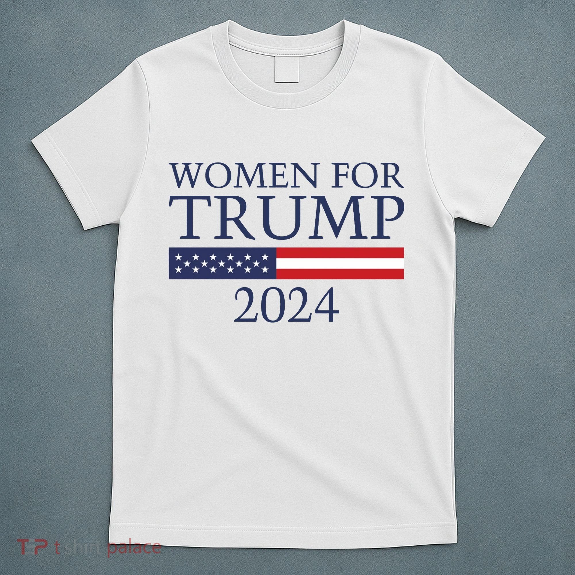 Women For Trump 2024 T-Shirt