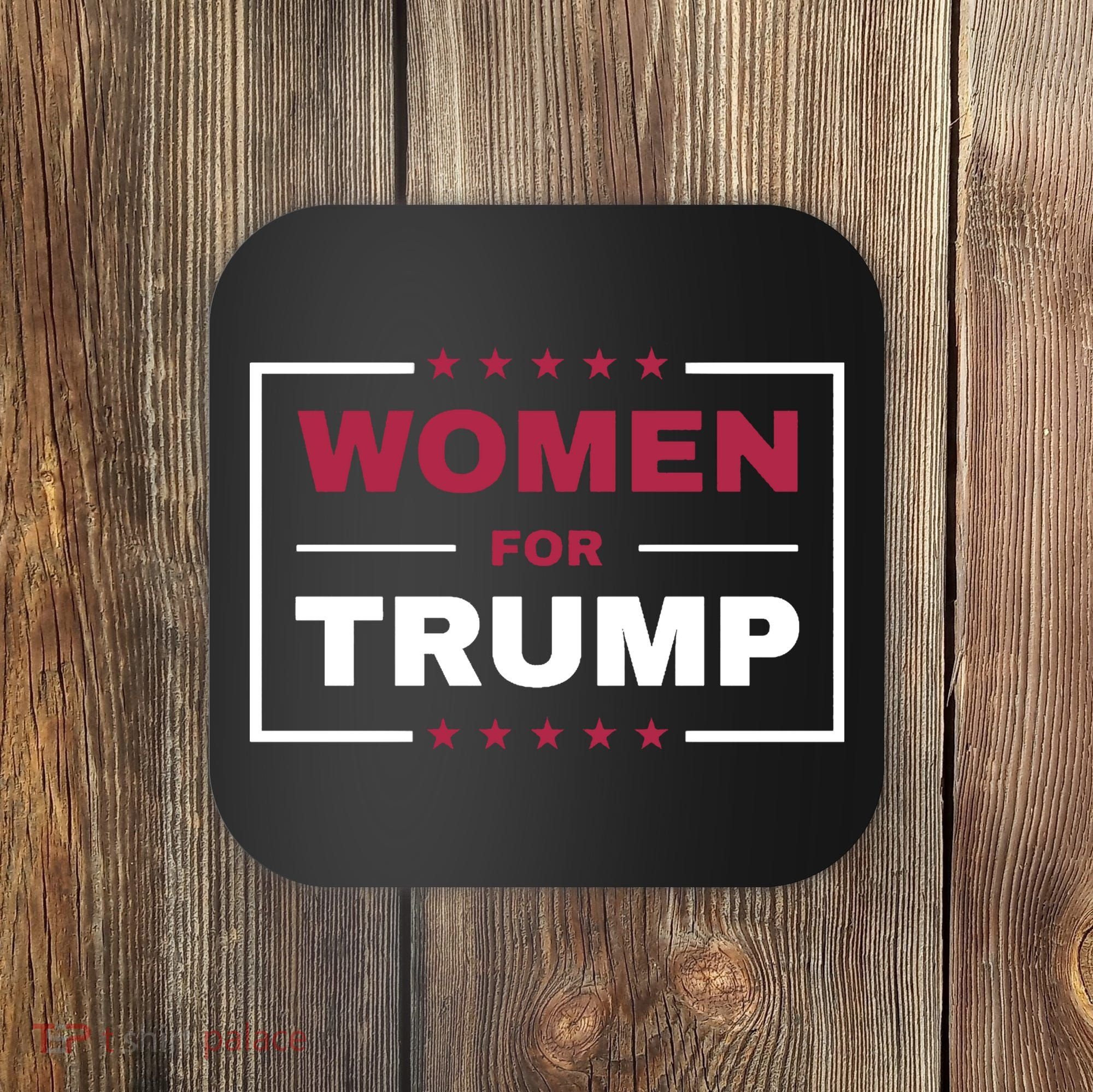 Women For Trump Coaster