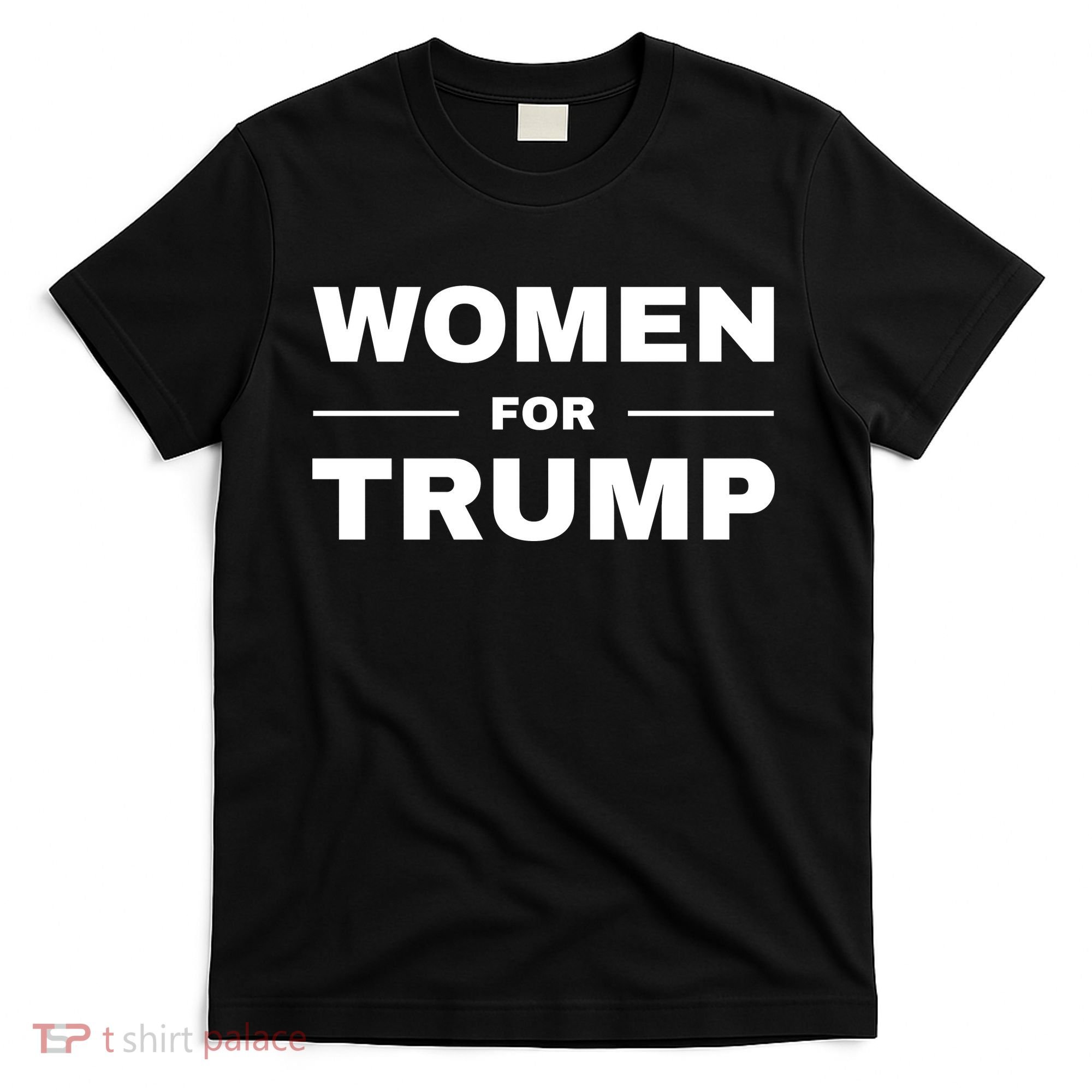 Women For Trump T-Shirt