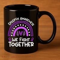 We Fight Together Epilepsy Awareness Epilepsy 11oz C Handle Ceramic Mug thumb 3